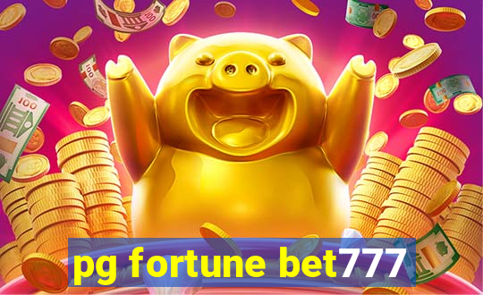 pg fortune bet777